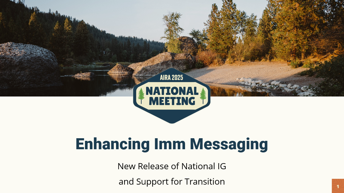 Enhancing Immunization Messaging: National IG Release & Transition Support