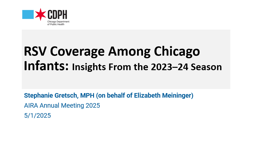 RSV Coverage Among Chicago Infants: Insights from the 2023–2024 Season
