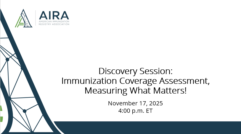 Discovery Session: Immunization Coverage Assessment, Measuring What Matters