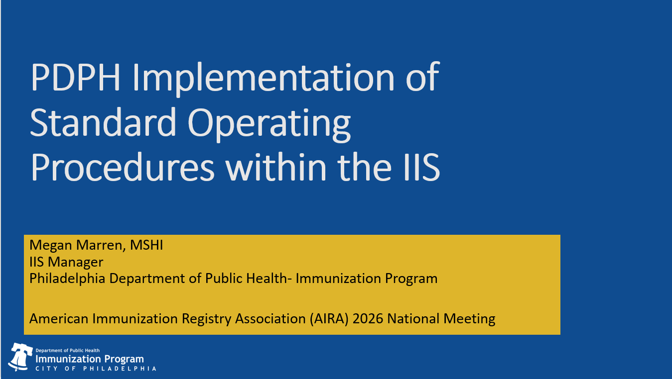 PDPH Implementation of Standard Operating Procedures Within the IIS