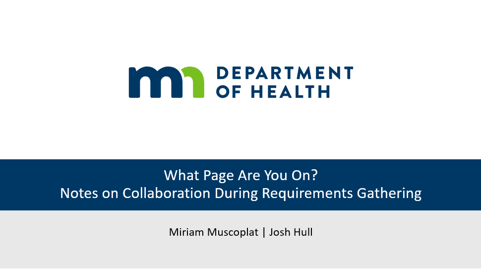 What Page Are You On? Notes on Collaboration During Requirements Gathering