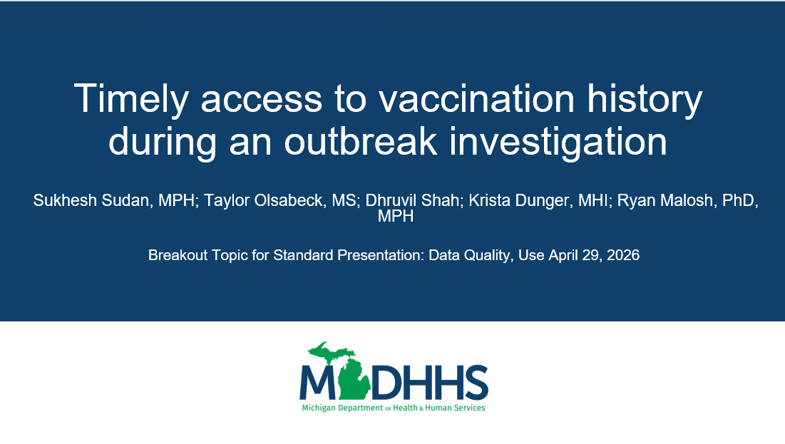 Timely Access of Vaccination History During an Outbreak Investigation