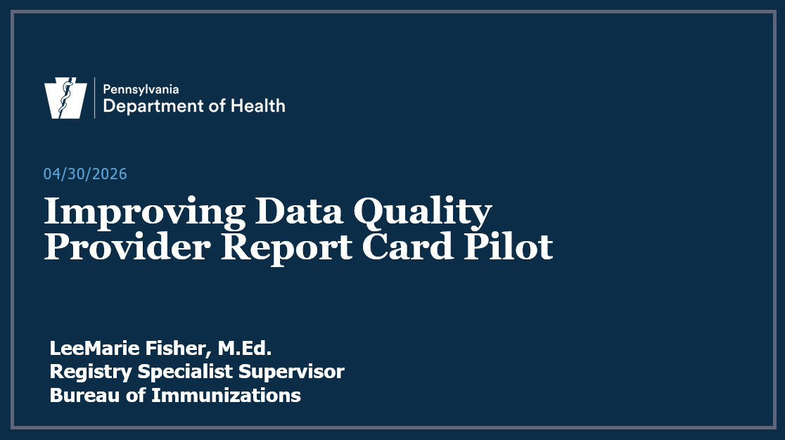 Improving Data Quality – Provider Report Card Pilot