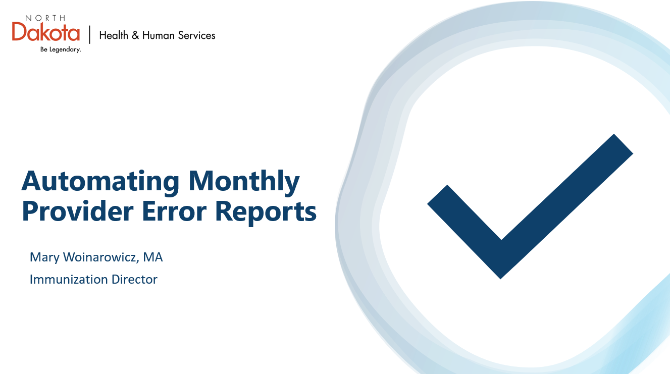 Automating North Dakota’s Monthly Error Report